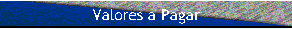 Valores a Pagar