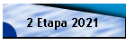 2 Etapa 2021