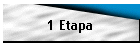 1 Etapa