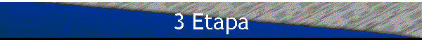 3 Etapa