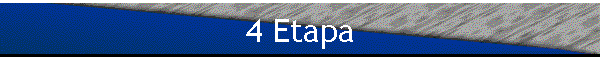 4 Etapa