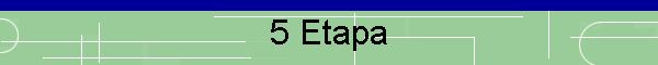 5 Etapa